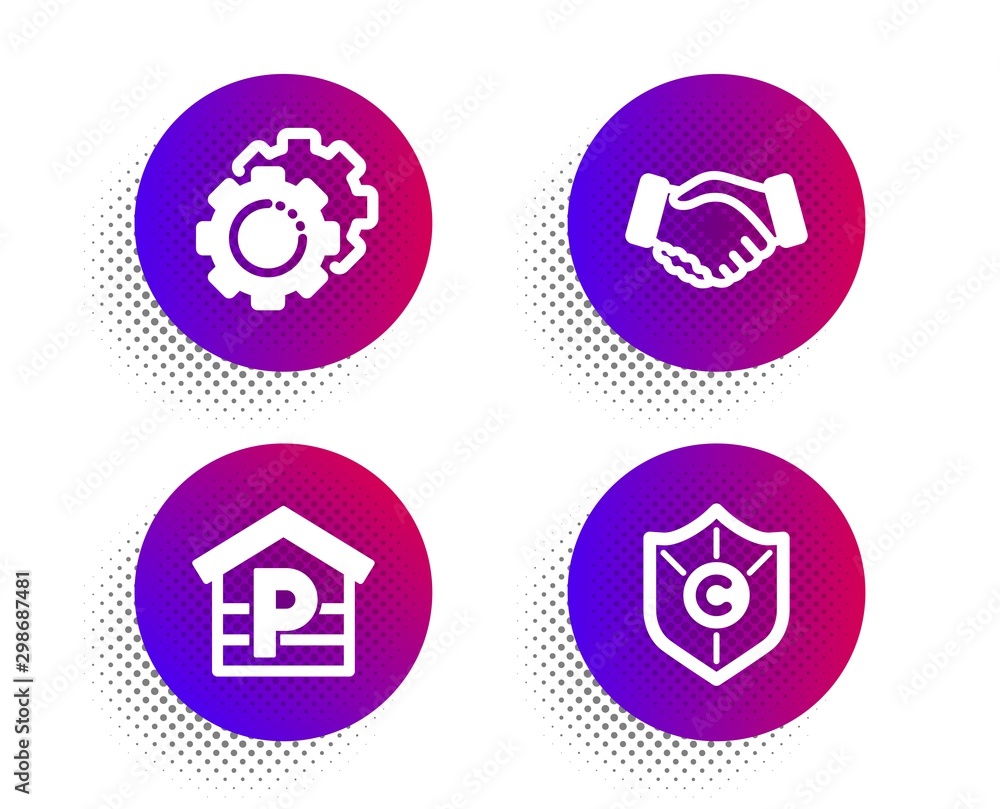 Handshake, Settings gears and Parking icons simple set. Halftone dots button. Copyright protection sign. Deal hand, Technology process, Garage. Shield. Business set. Vector