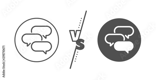 Speech bubble sign. Versus concept. Talk bubble line icon. Chat message symbol. Line vs classic talk bubble icon. Vector
