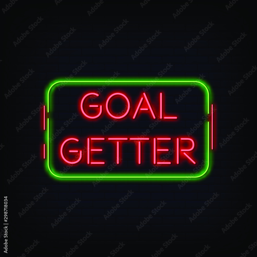 Fototapeta premium Goal Getter Neon Signs Style Text Vector