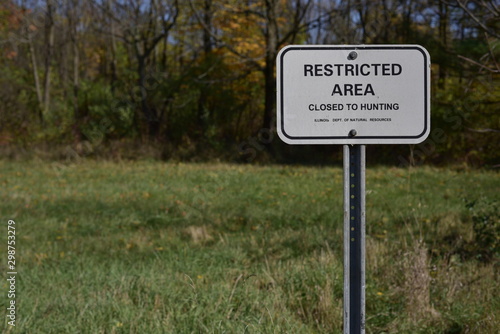 restricted area - closed to hunting