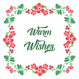 Banner handwritten warm wishes with drawing of beautiful green leaf flower frame. Vector