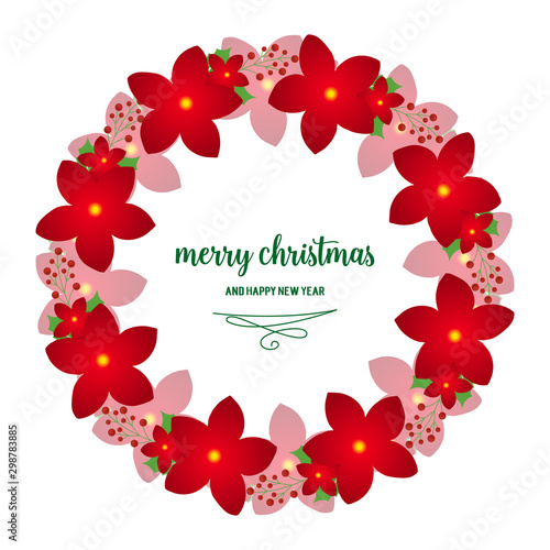 Poster design of merry christmas and happy new year, with graphic element of red flower frame. Vector