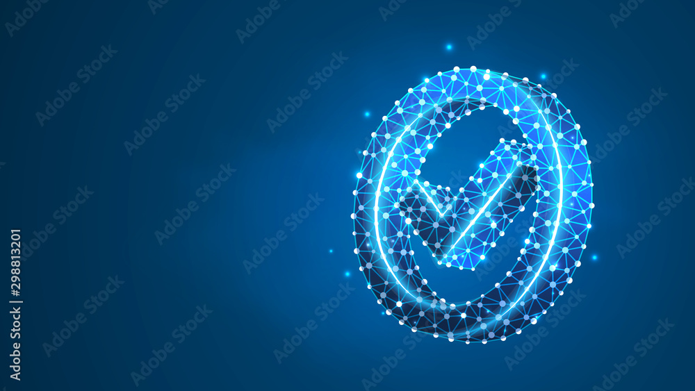 A checkmark in the circle box. Success, business agreement, ok sign, approval concept. Abstract, digital, wireframe, low poly mesh, polygonal Raster blue neon 3d illustration. Line, dot A checkmark in the circle box. Success, business agreement, ok sign, approval concept. Abstract, digital, wireframe, low poly mesh, polygonal Raster blue neon 3d illustration. Line, dot