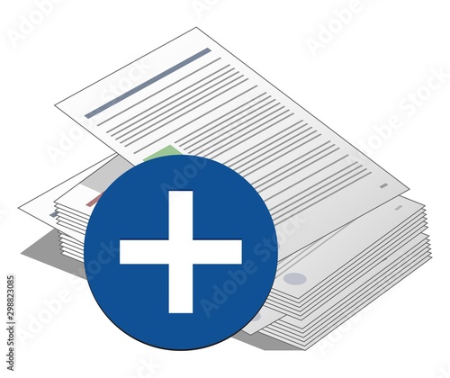 Stack or pile of Documents with plus icon sign of create or add new document isolated. Documents create new. Agreements, Financial report and documentation
