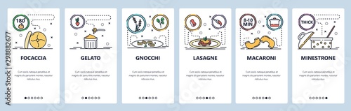 Mobile app onboarding screens. Italian food cooking, italy cuisine, lasagne, macaroni, gelato, focaccia. Menu vector banner template for website and mobile development. Web site design illustration