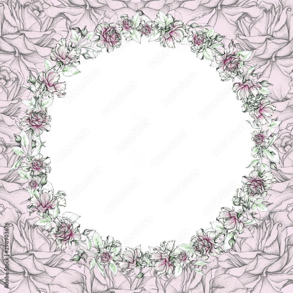 Round elegant frame of roses. Hand drawing with a pencil.  Mock up.
