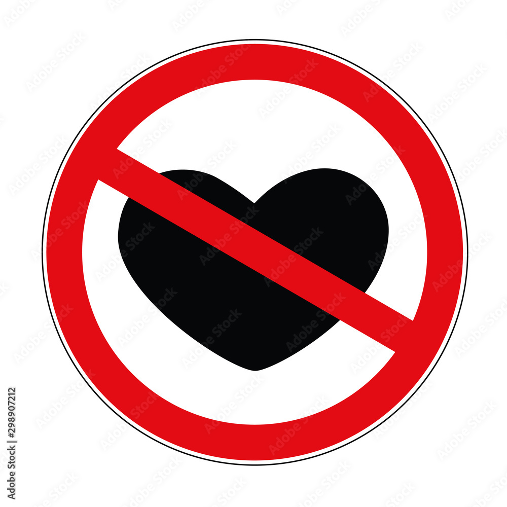 heart crossed out prohibited warning sign icon vector illustration EPS10
