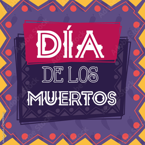 dia de los muertos card with lettering label