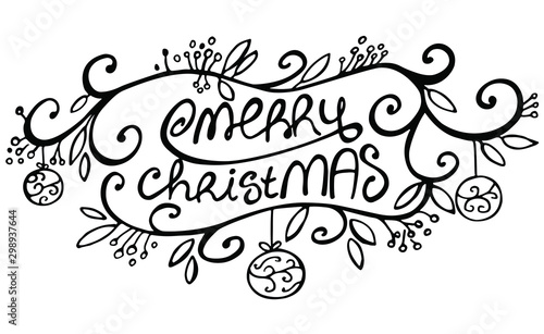 Hand drawn Merry Christmas on white background. Template for greeting card, postcard. Vector illustration.