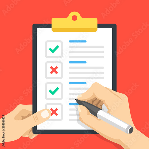 Hand holding clipboard with document, green check marks and red crosses. Paper and pen. Checklist, survey, report, form, check list, quality control concepts. Flat design. Vector illustration