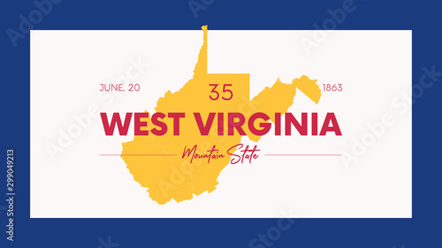 35 of 50 states of the United States with a name, nickname, and date admitted to the Union, Detailed Vector West Virginia Map for printing posters, postcards and t-shirts