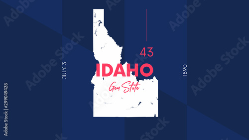 43 of 50 states of the United States with a name, nickname, and date admitted to the Union, Detailed Vector Idaho Map for printing posters, postcards and t-shirts