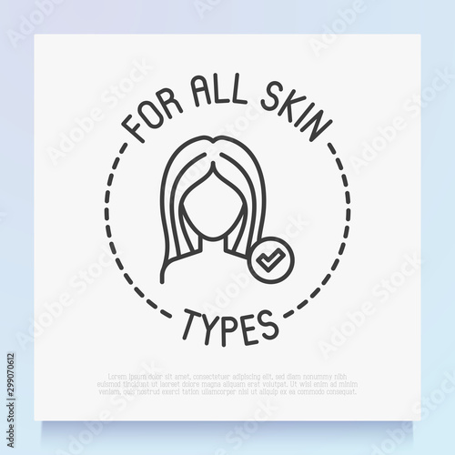 For all skin types symbol. Thin line icon for beauty product. Modern vector illustration.