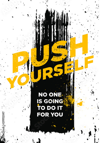 push motivational quotes tshirt vector design