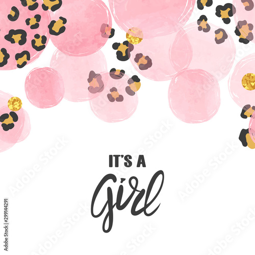 Baby Shower girl card design with abstract watercolor pink circles and leopard print.