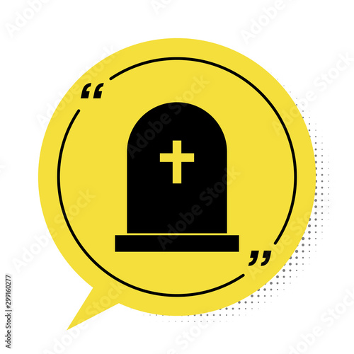 Black Tombstone with cross icon isolated on white background. Grave icon. Yellow speech bubble symbol. Vector Illustration