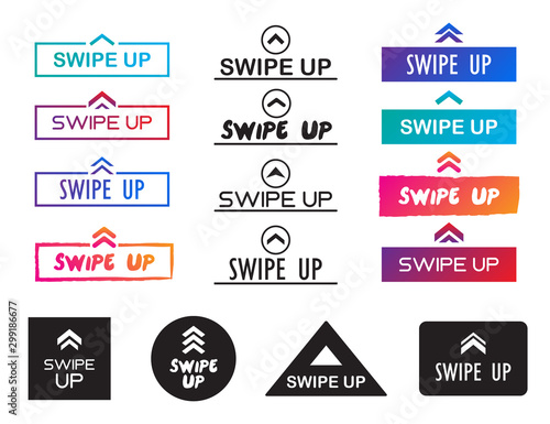 Set of swipe up icons. Swipe up buttons collection