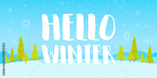 Vector illustration Hello winter. Christmas flat landscape. Forest with mountains, snowdrifts and fir-trees. New Year greeting card. Seasonal nature background