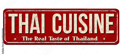 Thai cuisine vintage rusty metal sign