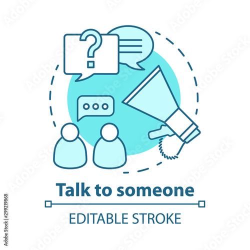 Talk to someone concept icon. Problem discussion broadcast. Friends chat. Spread of information. Human communication idea thin line illustration. Vector isolated outline drawing. Editable stroke