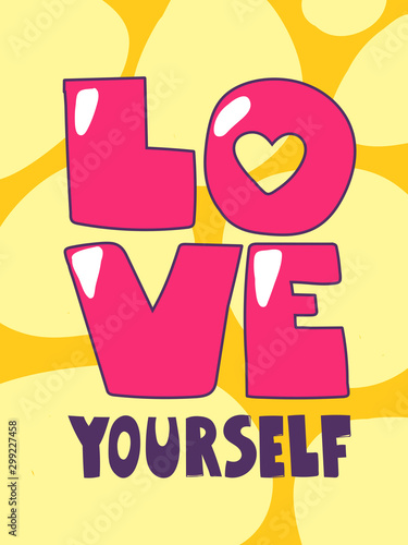 Love yourself. Sticker for social media content. Vector hand drawn illustration design. 