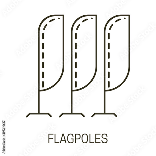 Flagpoles isolated liner icon, beach flag, advertising banners