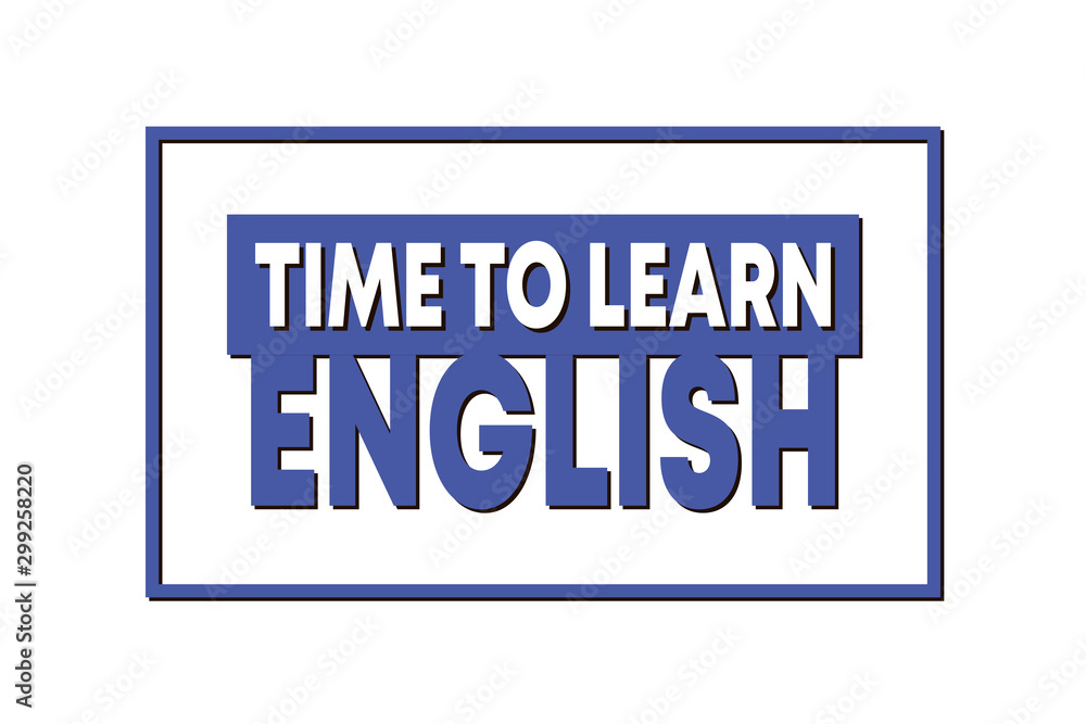 Time to learn english - learning concept. Blue Vector isolated illustration on white background Time to learn english - learning concept. Blue Vector isolated illustration on white background
