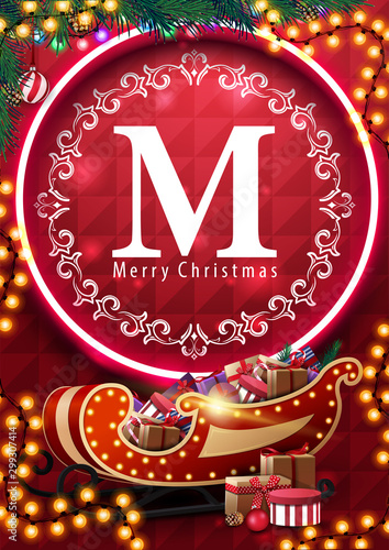 Merry Christmas, red postcard with neon ring, circle logo with vintage round frame, garlands, Christmas tree and Santa Sleigh with presents