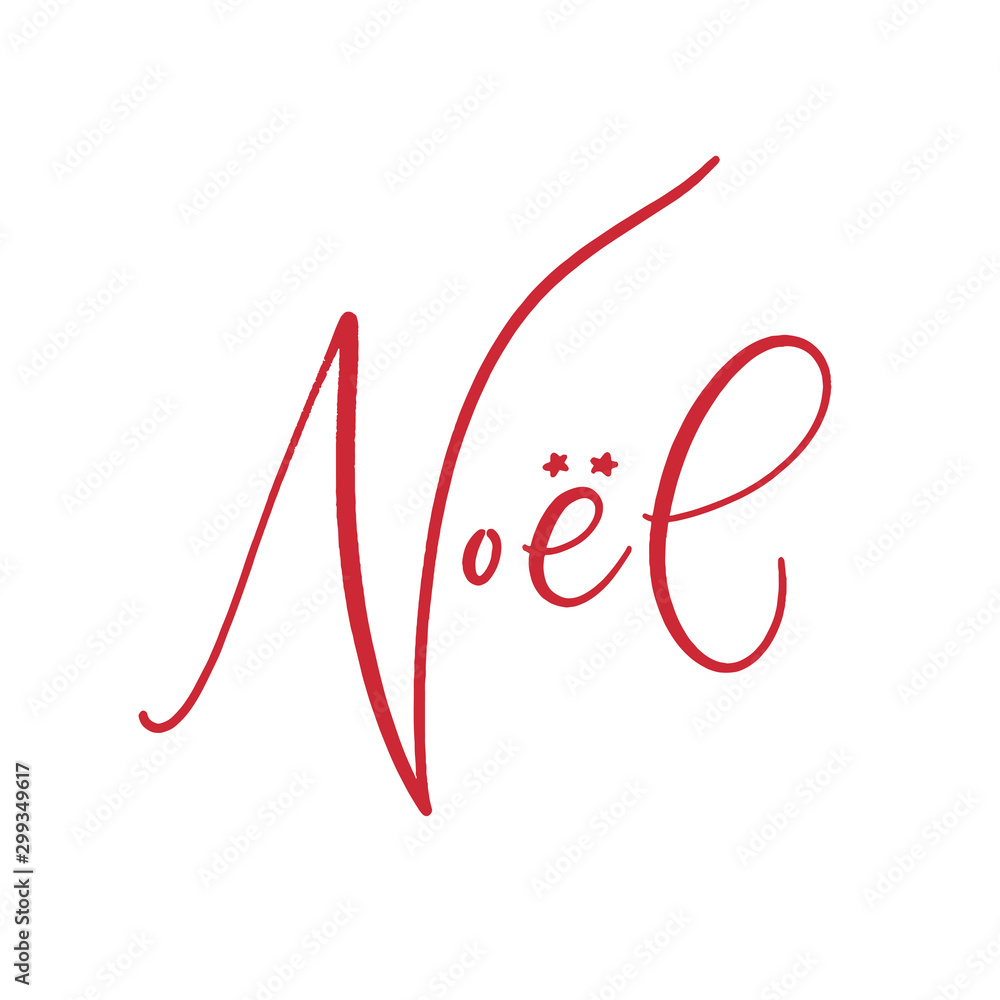 Noel from french Christmas season. Handwritten typography. Printable Christmas calligraphic card. Noel from french Christmas season. Handwritten typography. Printable Christmas calligraphic card.