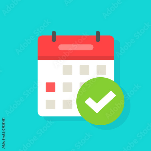 Calendar with checkmark or tick notice icon vector, flat cartoon event reminder with check mark as approved or schedule date symbol isolated clipart