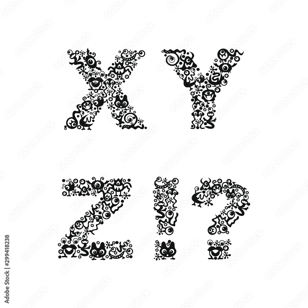English alphabet. Black letters with monsters, blots and eyes on a white background. Letters x, y, z, exclamation point and question mark. English alphabet. Black letters with monsters, blots and eyes on a white background. Letters x, y, z, exclamation point and question mark.