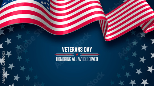 Veterans day. Honoring all who served. November 11