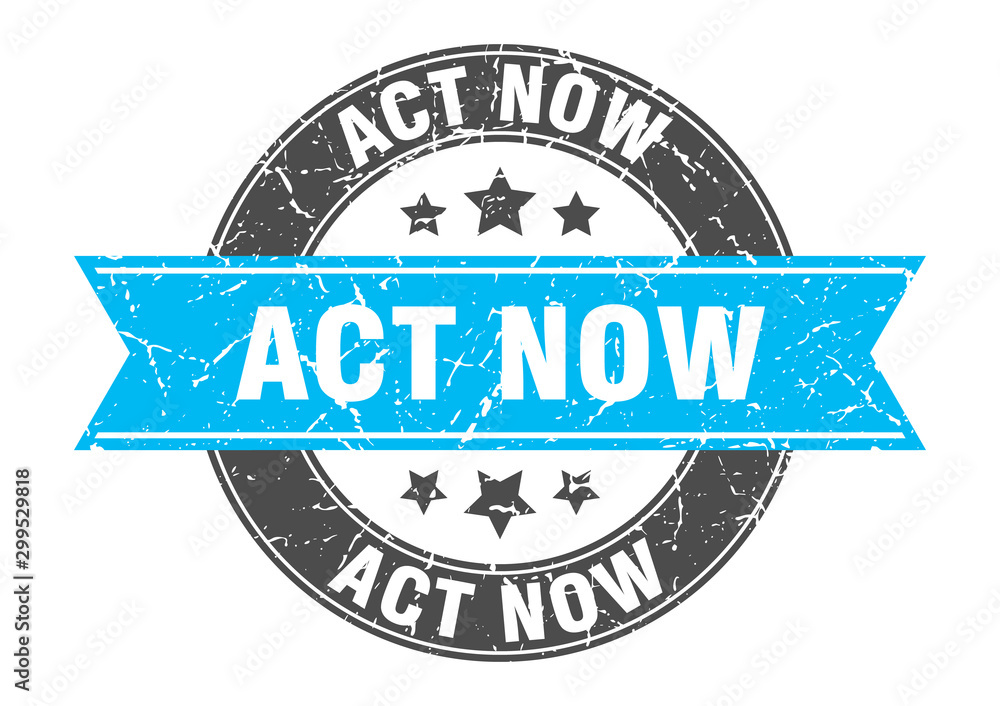 act now round stamp with turquoise ribbon. act now