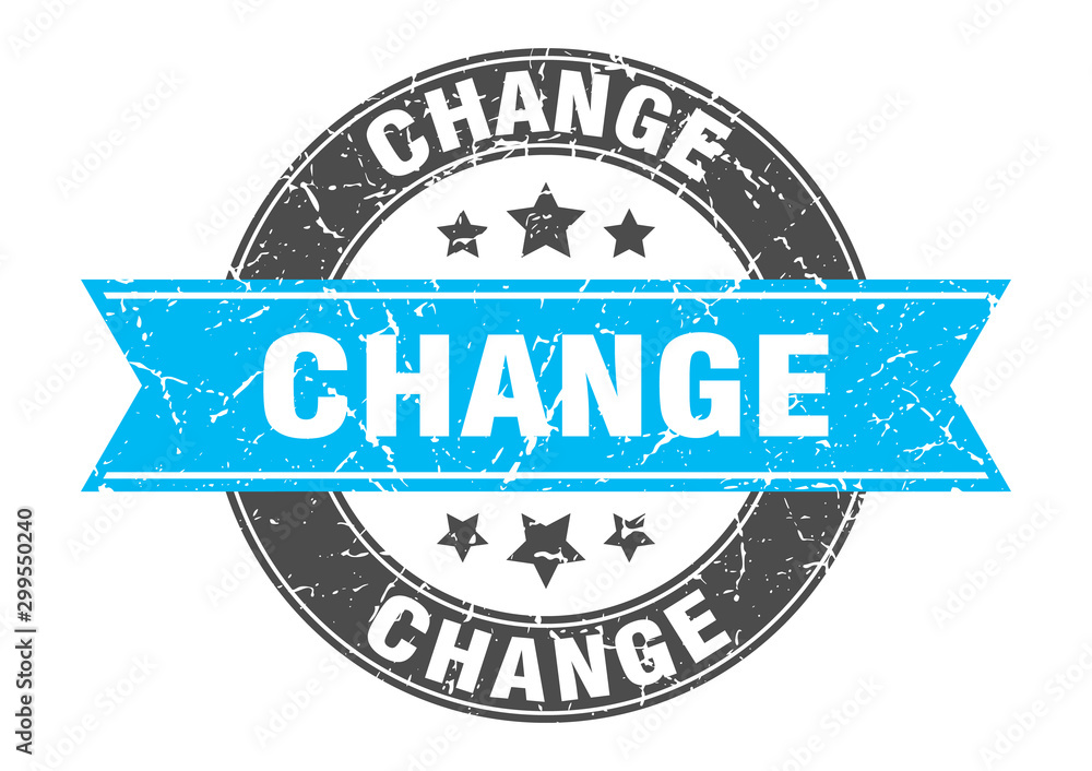 Fototapeta premium change round stamp with turquoise ribbon. change