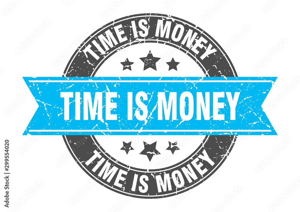 time is money round stamp with turquoise ribbon. time is money