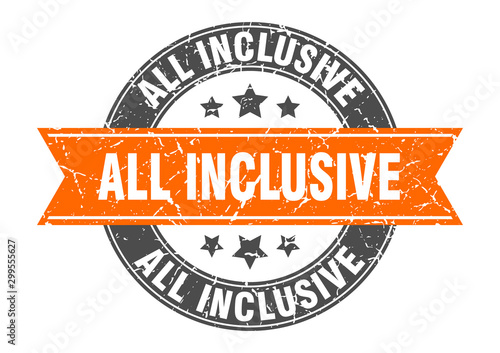 all inclusive round stamp with orange ribbon. all inclusive