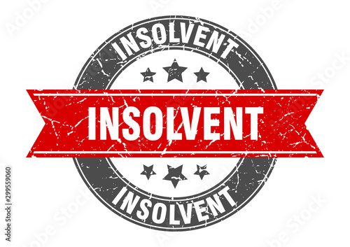 insolvent round stamp with red ribbon. insolvent