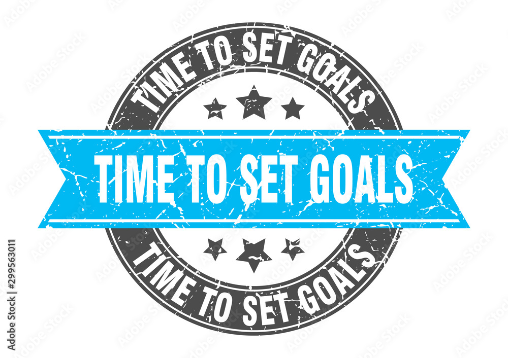 time to set goals round stamp with turquoise ribbon. time to set goals
