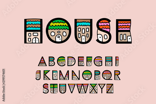 House hand drawn vector type font illustration town city