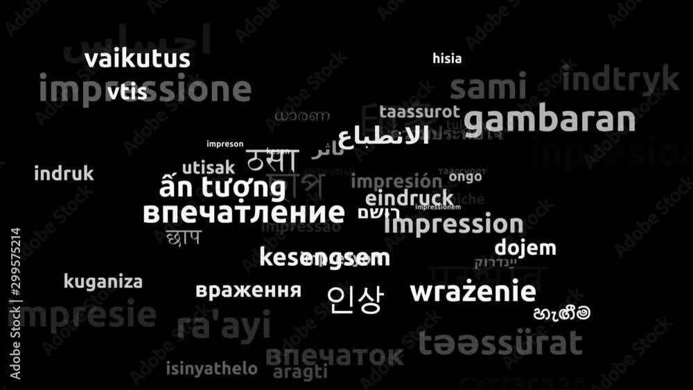 Impression Translated in 59 Worldwide Languages Endless Looping 3d Zooming Wordcloud Mask Impression Translated in 59 Worldwide Languages Endless Looping 3d Zooming Wordcloud Mask