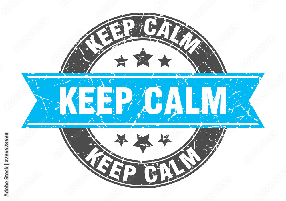 Fototapeta premium keep calm round stamp with turquoise ribbon. keep calm