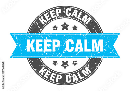 keep calm round stamp with turquoise ribbon. keep calm