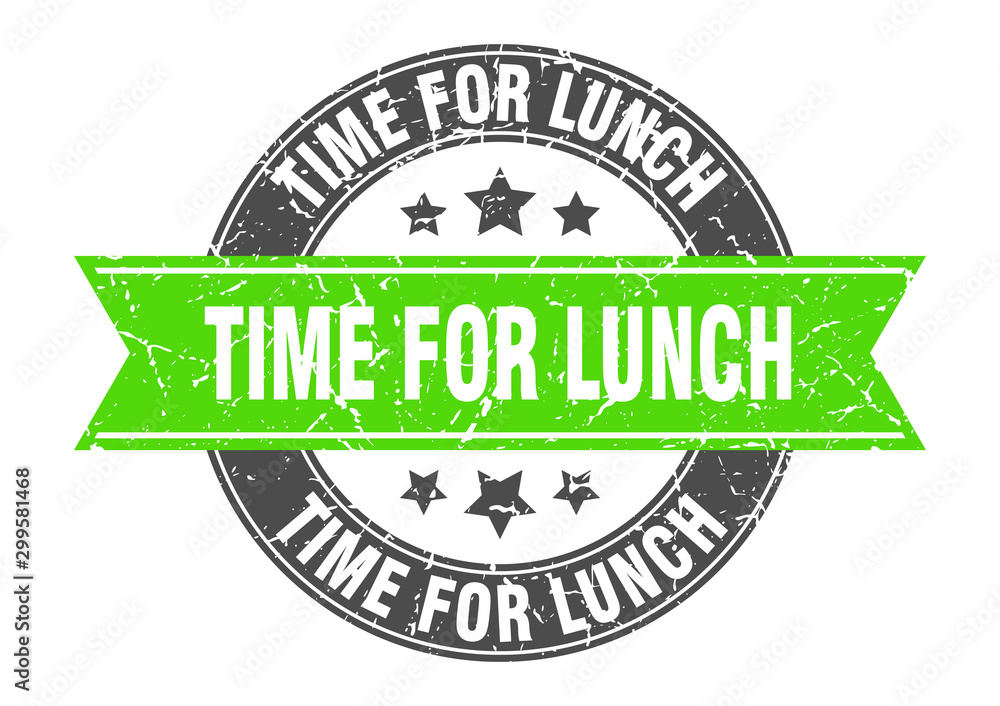 Obraz premium time for lunch round stamp with green ribbon. time for lunch