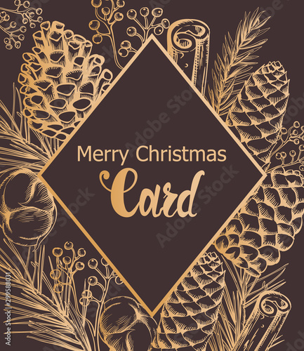Merry christmas golden card with conifer cone, cinnamon sticks, berries and c...