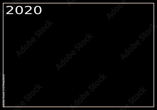 white 2020 letter on black background with frame empty for place your texts