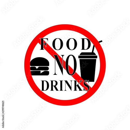 No food and drink sign. Silhouette hamburger in red circle. Sign no meal on white background. Label no eating. Symbol forbidden fast food for poster,banner. Mark warning. Flat vector illustration.