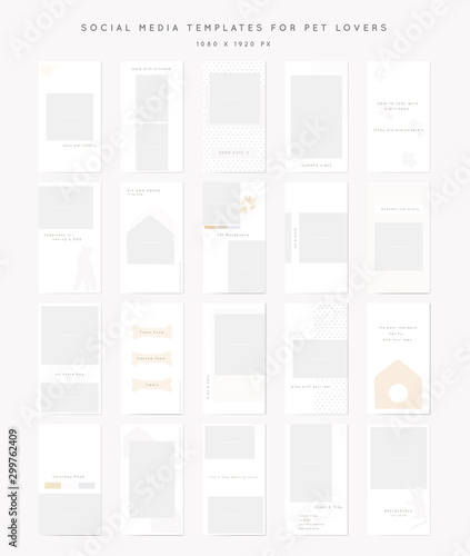 Social media identity for pets related businesses. Vector big set of stories templates.