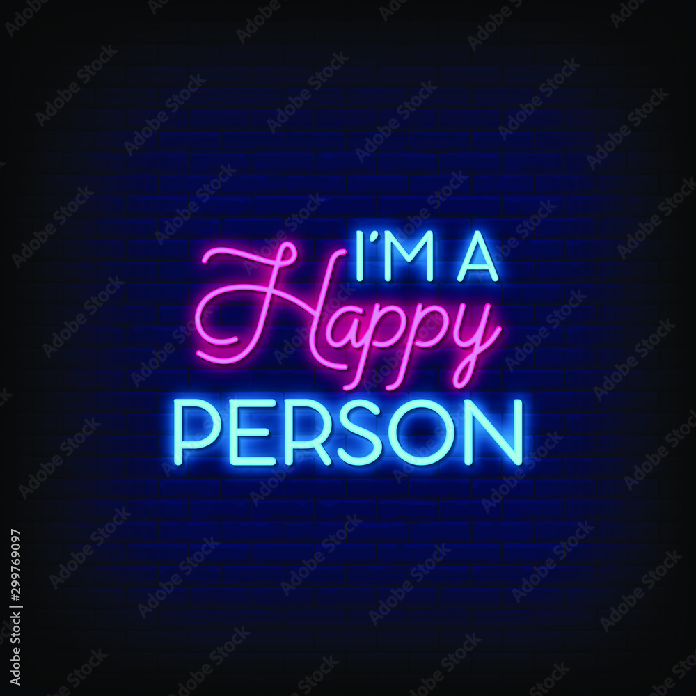 I am  a Happy Person Neon Signs Style text Vector