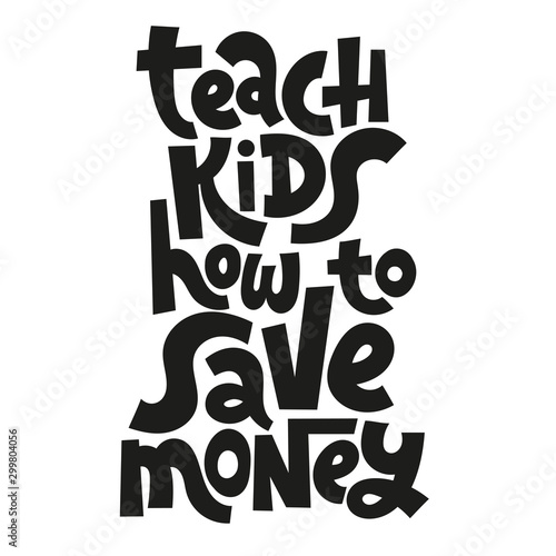 Kid finance lettering