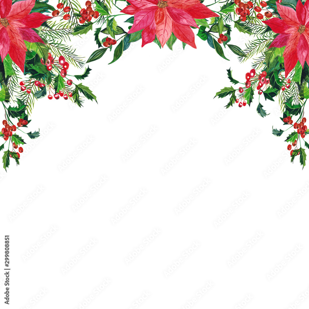 Watercolor Merry Christmas and Happy New Year Frame with Red poinsettia flowers,Holly,leaves,berries,pine,spruce,green twigs on white background. Floral composition for greeting card